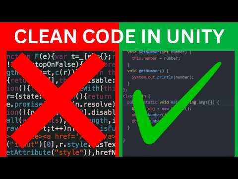 Clean Code in Unity - Stop Writing Spaghetti Code