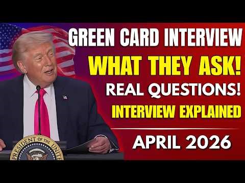 Green Card Interview Explained: Exact Questions USCIS Will Ask You in 2026