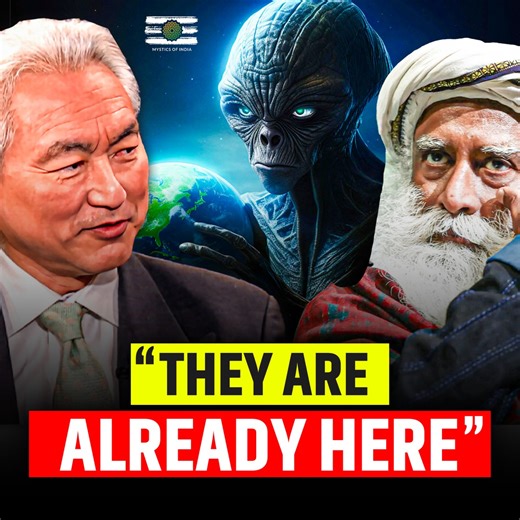 Michiu Kaku & Sadhguru on Aliens | Mystics of India