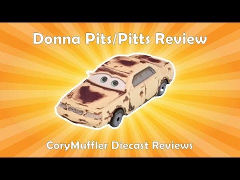 CoryMuffler Diecast Reviews - Donna Pits/Pitts