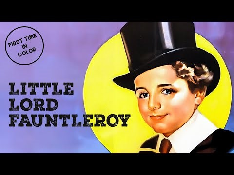 Little Lord Fauntleroy | 1936 | In Color | Drama Movie