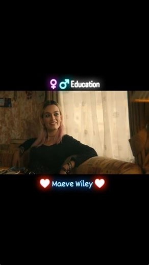 ♀️♂️ Education - Maeve Wiley #netflixedits #netflixseries #netflixoriginal #maevewiley #yttv