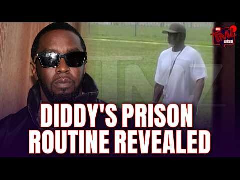 New Video Captures Diddy Inside Federal Prison | The TMZ Podcast