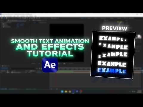Smooth Text Animations & Effects Tutorial | After Effects
