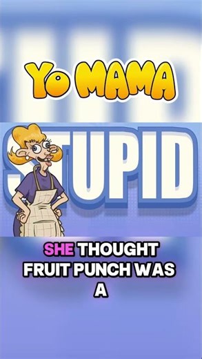 YO MAMA SO STUPID! Fruit Punch #yomama #animation #comedy