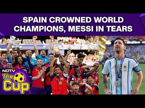 Spain Winning Moment | Spain Crowned World Cup Champions; Lionel Messi, Argentina Left In Tears