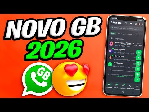 NOVO!🚨GB WHATSAPP 2026 ATUALIZADO NA SUA MAIS NOVA VERSÃO (COMO BIXAR E INSTALAR)