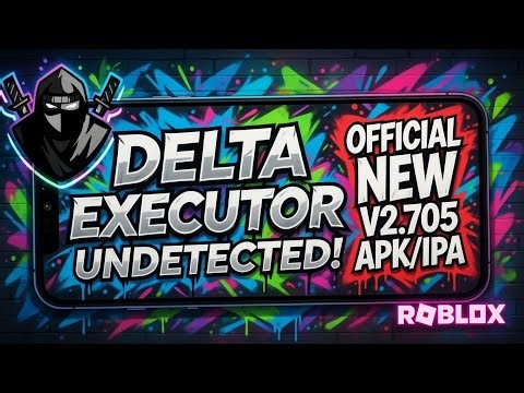 Delta Executor Mobile NEW Update [v2.705] | Download & Install (Android & iOS) Best Roblox Executor