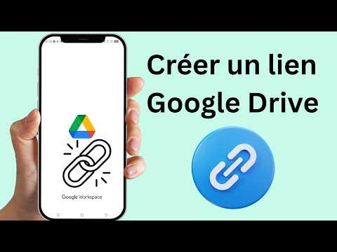 Créer lien Google Drive partager fichier 2026 | partager fichiers Drive facilement