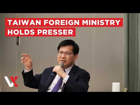 LIVE | Taiwan Foreign Minister Holds Major Press Conference Amid Rising China Tensions | VERTEX