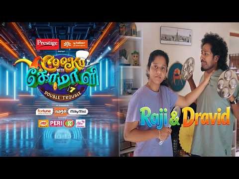 Cook With Comali Season 7 | 7th Jodi - Raji & Dravid