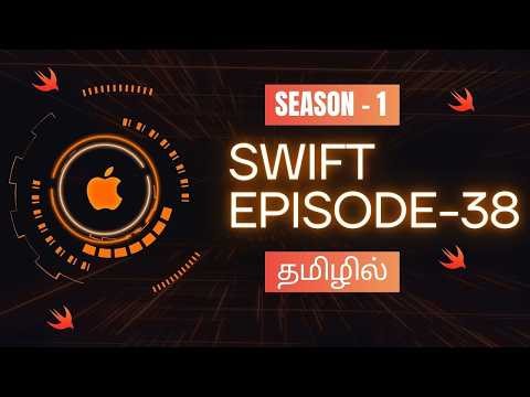 Apple App Development | Episode 38 | Swift | Basics | XCode | SwiftUI