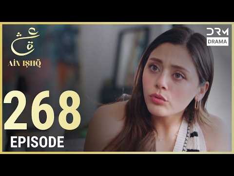 Turkish Drama in Urdu | Ain Ishq | Episode 268 | One Love | UD1O