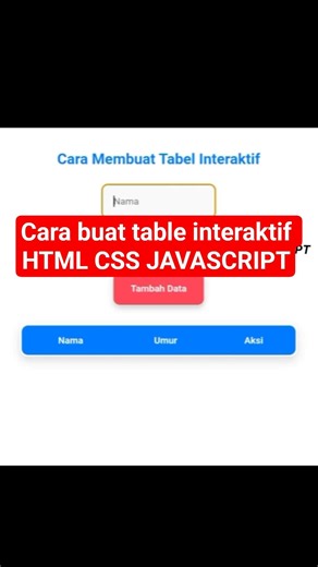 Cara buat table interaktif Javascript #javascript #belajarjavascript #tableinteraktif #webdeveloper