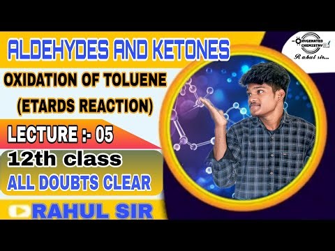 Oxidation of Toluene wth chromyl chloride and chromium trioxide #12thclass #organicchemistry