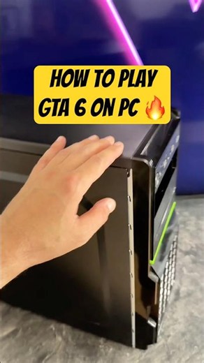 How to Play GTA 6 on PC