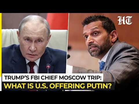 FSB To Host FBI Director: High‑Stakes Moscow Trip For Kash Patel, Putin Meeting On Agenda?