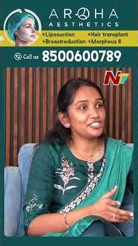Awareness On Breast Health | Liposuction Surgery in Aroha Aesthetics | NTV Telugu