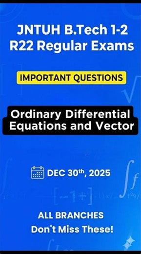 👉JNTUH R22 M2 1-2 ODE & Vector dec 30th, 2025 Unit Wise Important Questions | ODE & Vector Calculus