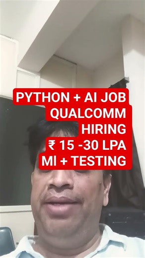 Python + ML Job 🔥 Qualcomm Hiring QA Engineer | Freshers/1–2 Years