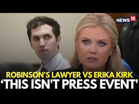 Charlie Kirk Trial LIVE: Tyler Robinson's Lawyer Makes Serious Charges Against Erika Kirk | N18G