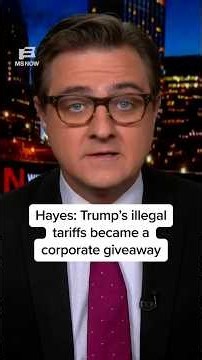 Hayes: Trump’s illegal tariffs became a corporate giveaway