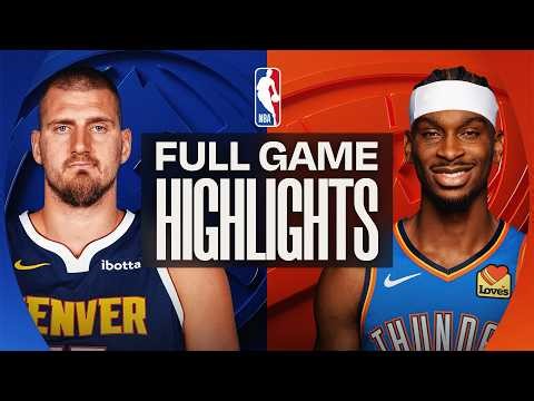 NUGGETS at THUNDER | FULL GAME HIGHLIGHTS | February 27, 2026