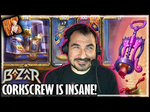 CORKSCREW IS ACTUALLY INSANE! - The Bazaar
