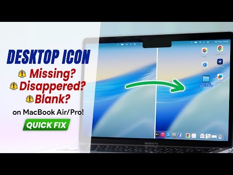 How to Fix Missing Desktop Icons on Mac! [Disappeared]