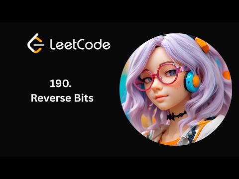 LeetCode 190 | Reverse Bits | Daily LeetCode | Day 47/365 | Bit Manipulation | C++ Solution