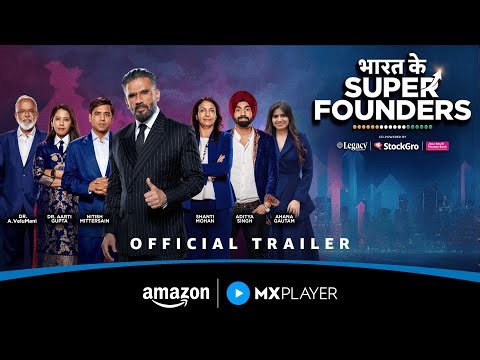 Bharat Ke Super Founders – Official Trailer | Suniel Shetty, Dr. A. Velumani | Amazon MX Player