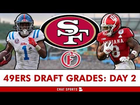 San Francisco 49ers Draft Grades For Rounds 2 & 3...What Are The 49ers Doing?