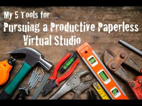 EA081: My 5 Tools for Pursuing a Productive Paperless Virtual Studio [Podcast]