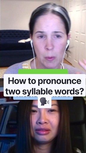 How to pronounce two syllable words?🗣️