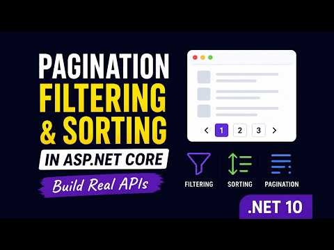 Pagination, Filtering & Sorting in ASP.NET Core .NET 10 Build Real APIs
