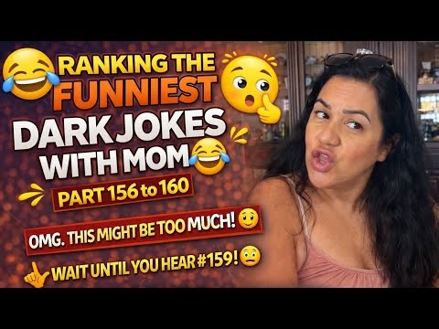 Ranking the Funniest Dark Jokes With Mom Part 156 to 160 Compilation #shorts #funny #joke #darkhumor