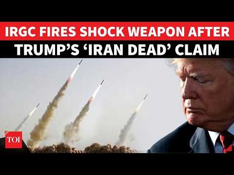 IRGC’s Chilling MILITARY MOVE After Trump’s ‘IRAN DEAD' Claim; Shock Strikes Unleashed | Watch