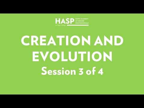 Creation and Evolution, Session 3 of 4