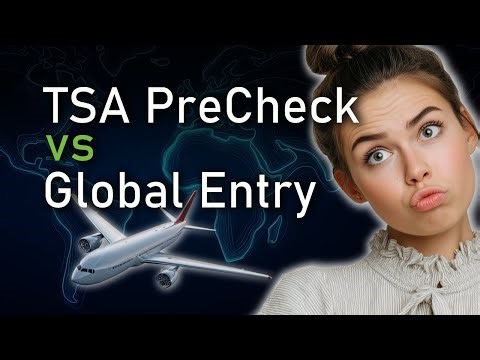 TSA PreCheck vs Global Entry Which One Should You Get?