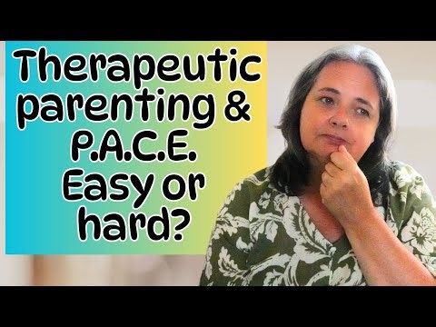 Is therapeutic parenting and PACE easy to use? Adoption fostering