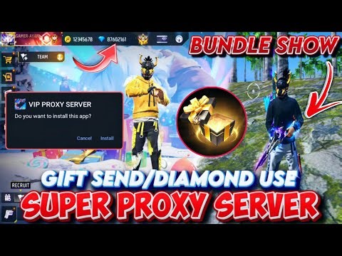 BUNDLE SHOW & GIFTS SEND SUPER VIP PROXY SERVER HOW TO DOWNLOAD || KIPASS PROXY SERVER