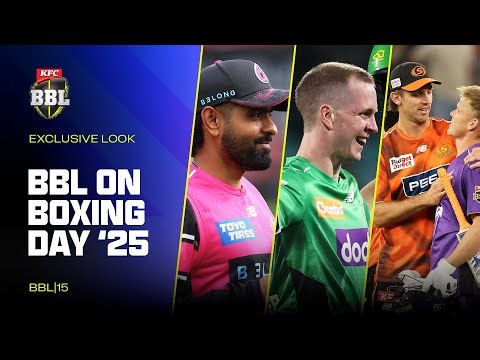 EXCLUSIVE: Behind The Scenes Of Boxing Day 2025 | #BBL15