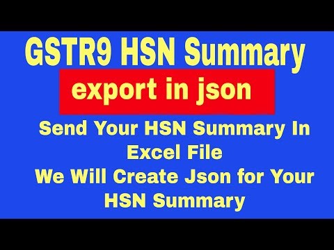 gstr9 hsn summary excel to json || get hsn summary json file || @TallyTdlSolution