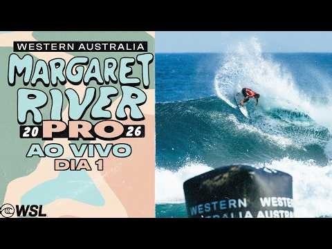 🔴 AO VIVO - Western Australia Margaret River Pro 2026 - Dia 1