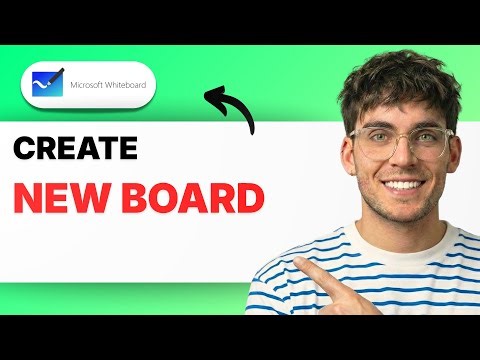 How to Create a New Board in Microsoft Whiteboard [2026 Full Guide]