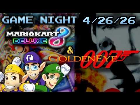 🔴Game Night - Mario Kart 8 & GoldenEye 007 - 4/26/26