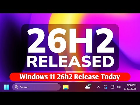 Windows 11 26H2 is Officially Released (How to Install) + New Features 2026 | Windows 11 26H2