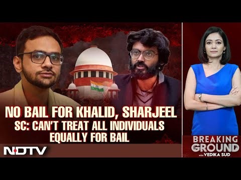 Umar Khalid Latest News | Why Supreme Court Granted Bail To 5 But Not Umar Khalid And Sharjeel Imam