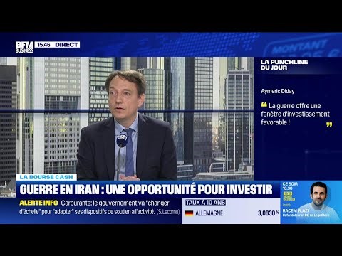 La bourse cash : "La guerre offre une fenêtre d'investissement favorable"