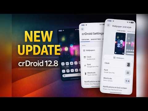 crDroid v12.8 is here: A Perfect Custom ROM of 2026? Amazing Features added 🔥🔥